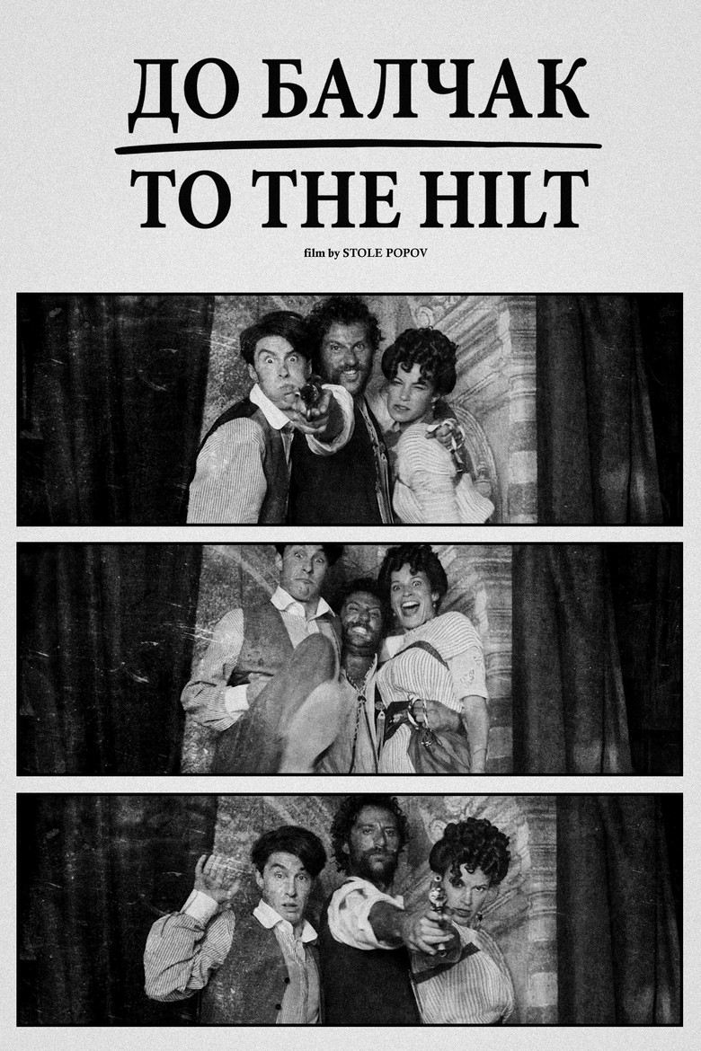 To the Hilt poster