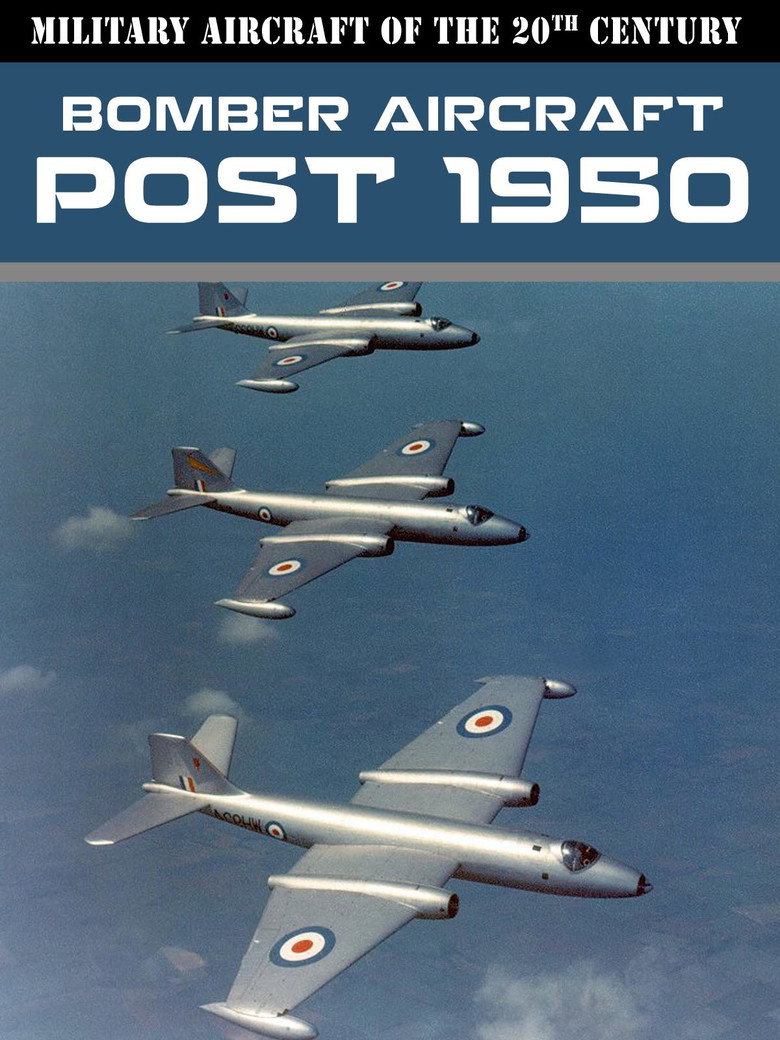 Military Aircraft of the 20th Century: Bomber Aircraft - Post 1950 poster