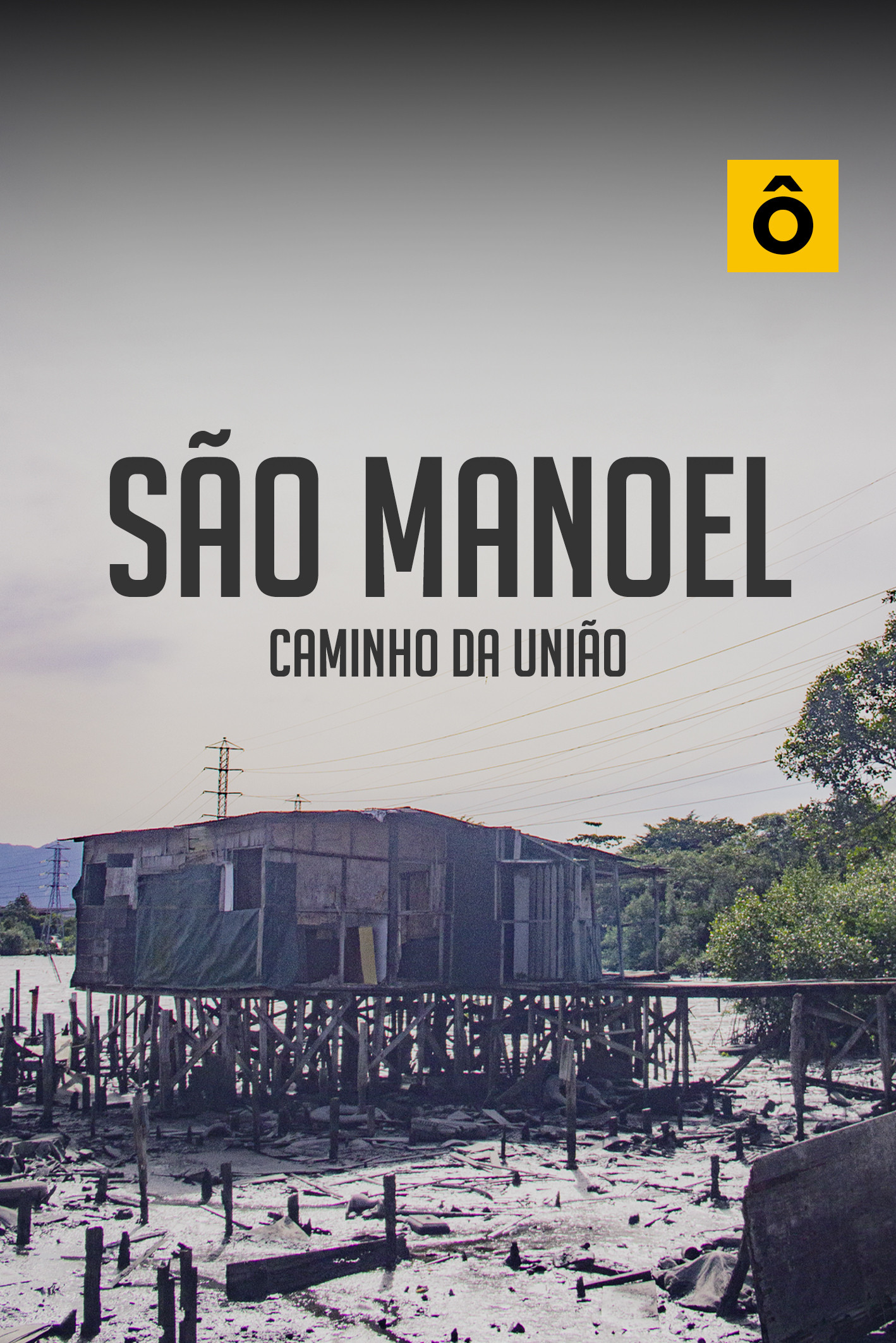 São Manoel Caminho da União poster