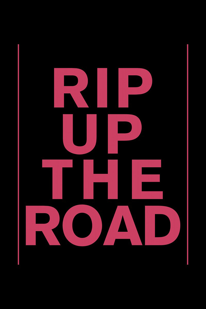 Rip Up the Road poster