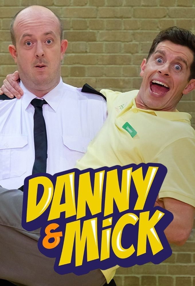 Danny and Mick poster