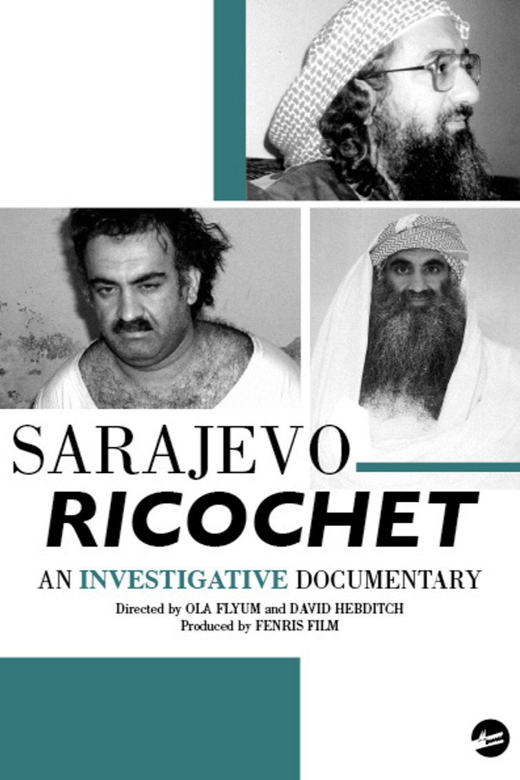 Sarajevo Ricochet Part 1: The US Green Light poster