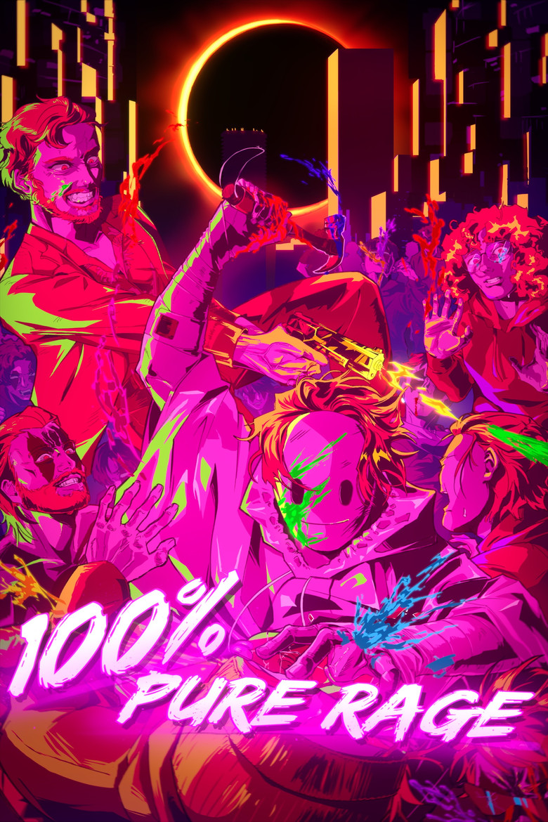 100% PURE RAGE poster