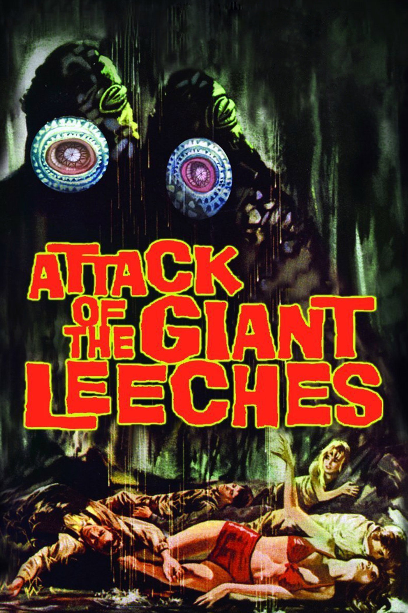 Attack of the Giant Leeches poster