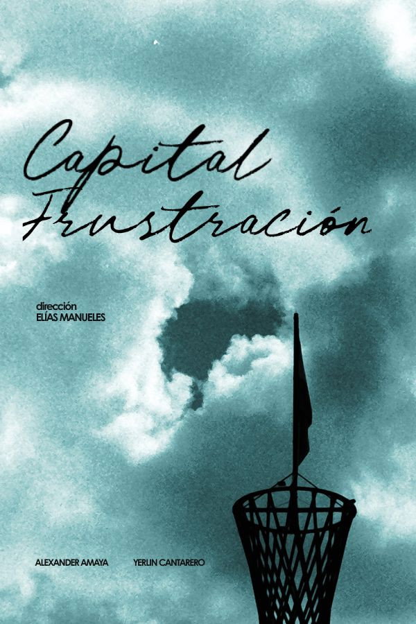 Capital Frustración poster