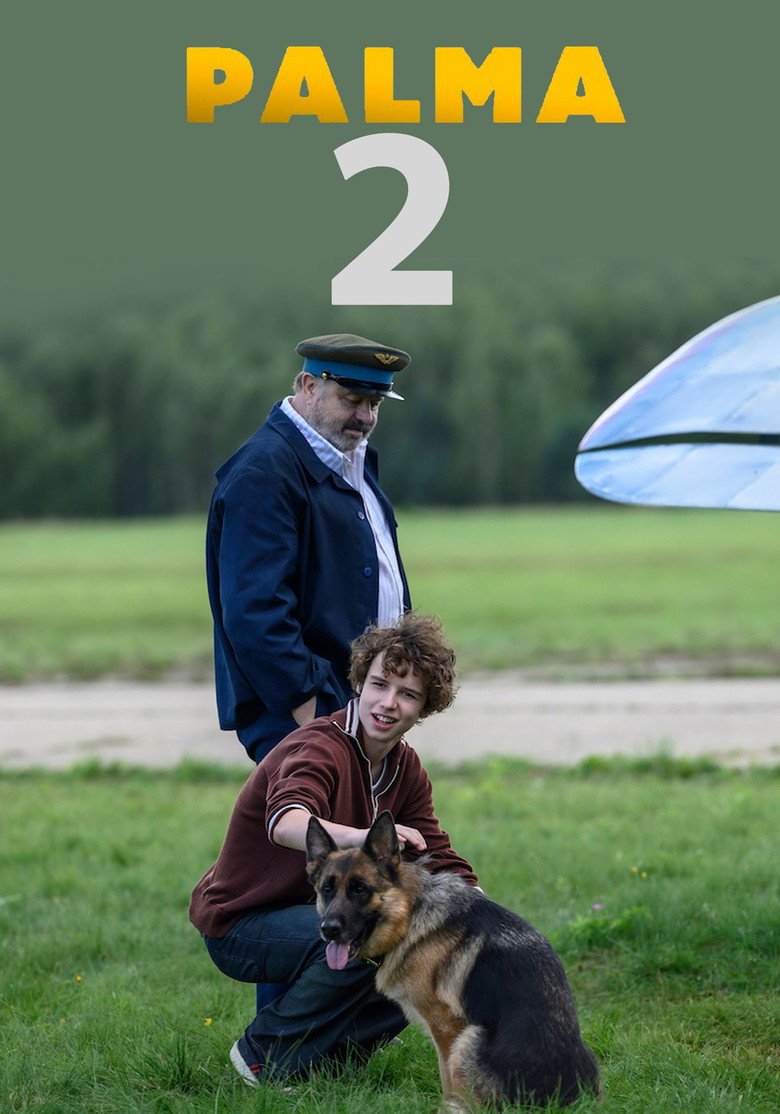 A Dog Named Palma 2 poster
