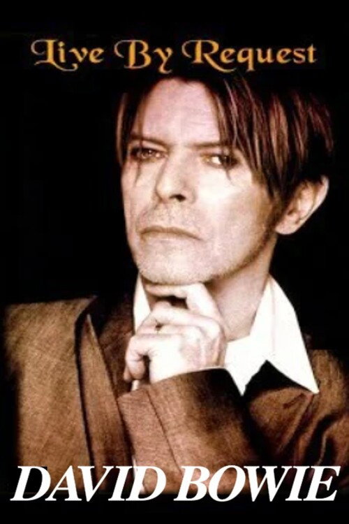 David Bowie: Live by Request poster