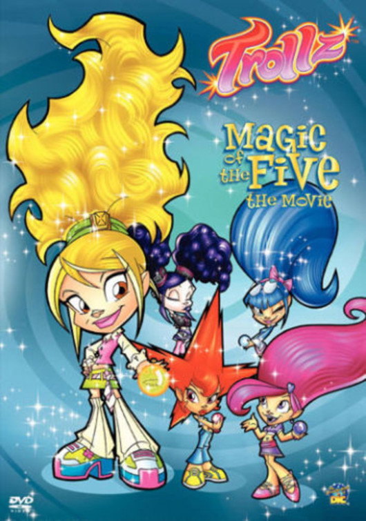 Trollz: Magic of the Five the Movie poster