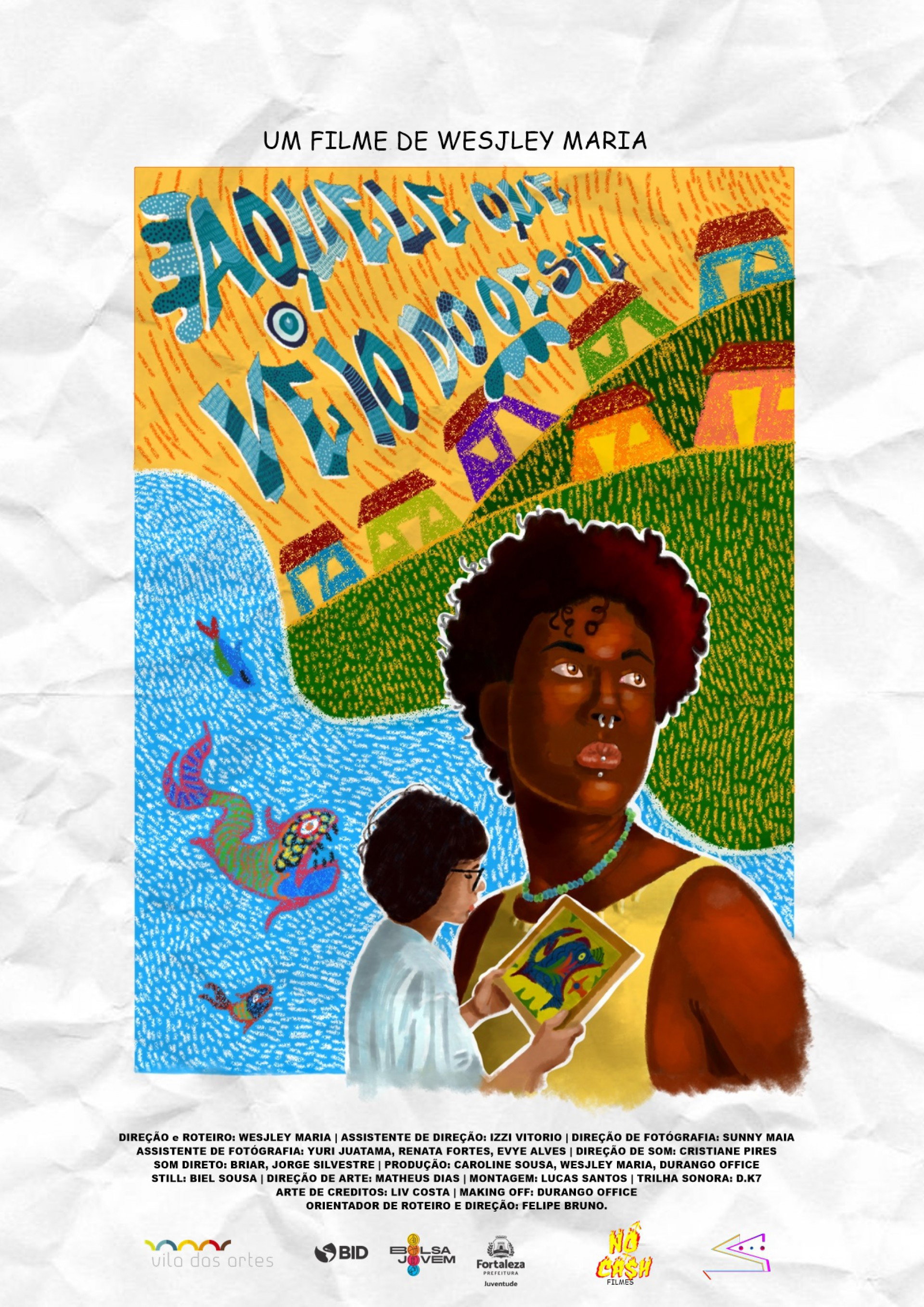 Aquele que Veio do Oeste poster