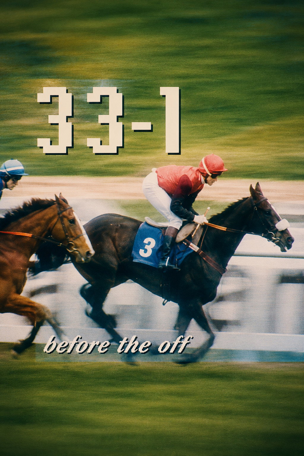 33-1 Before the Off poster