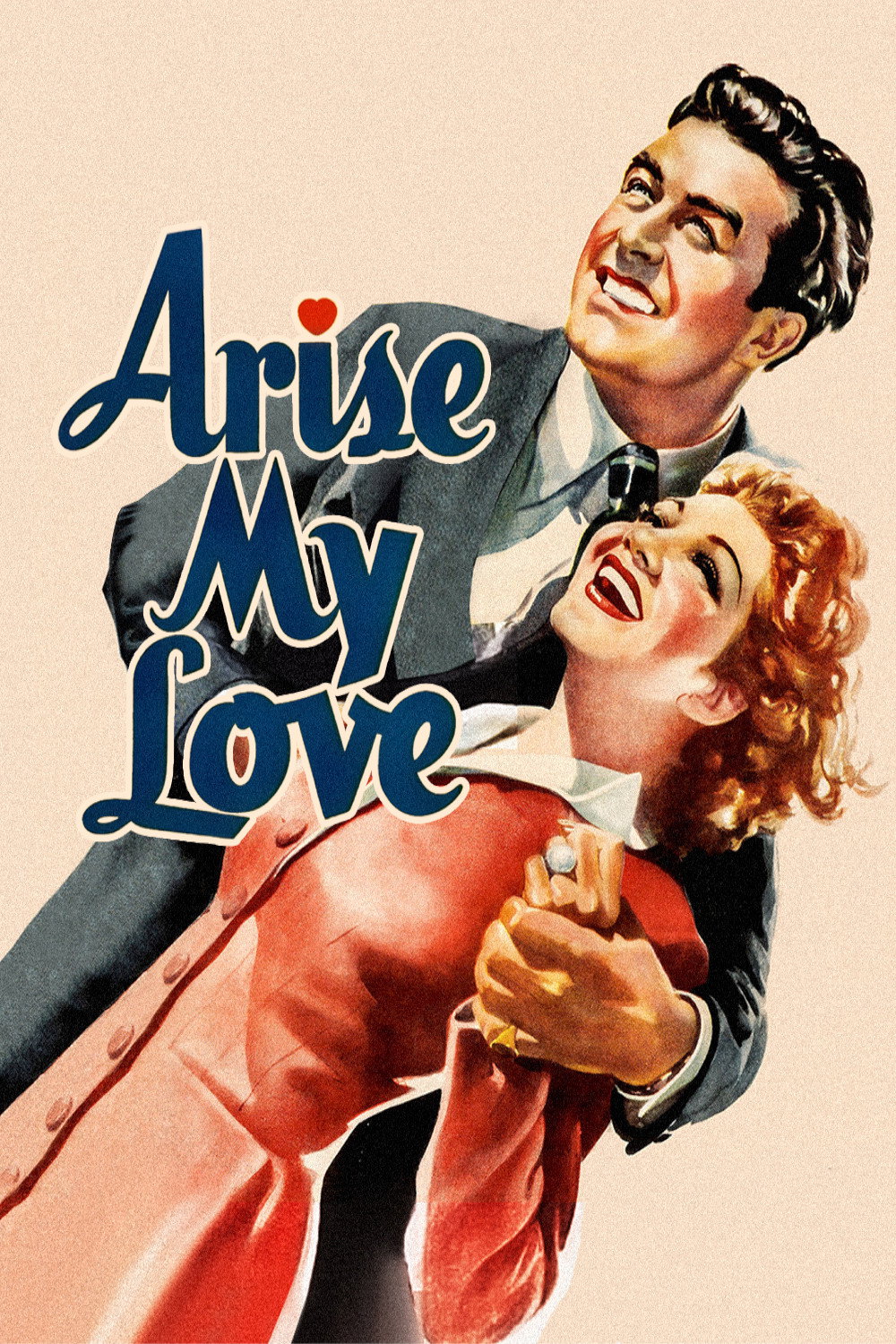 Arise, My Love poster