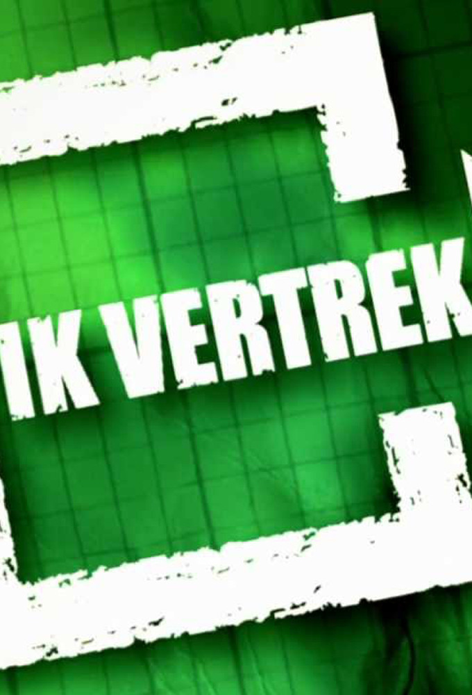 Ik vertrek poster