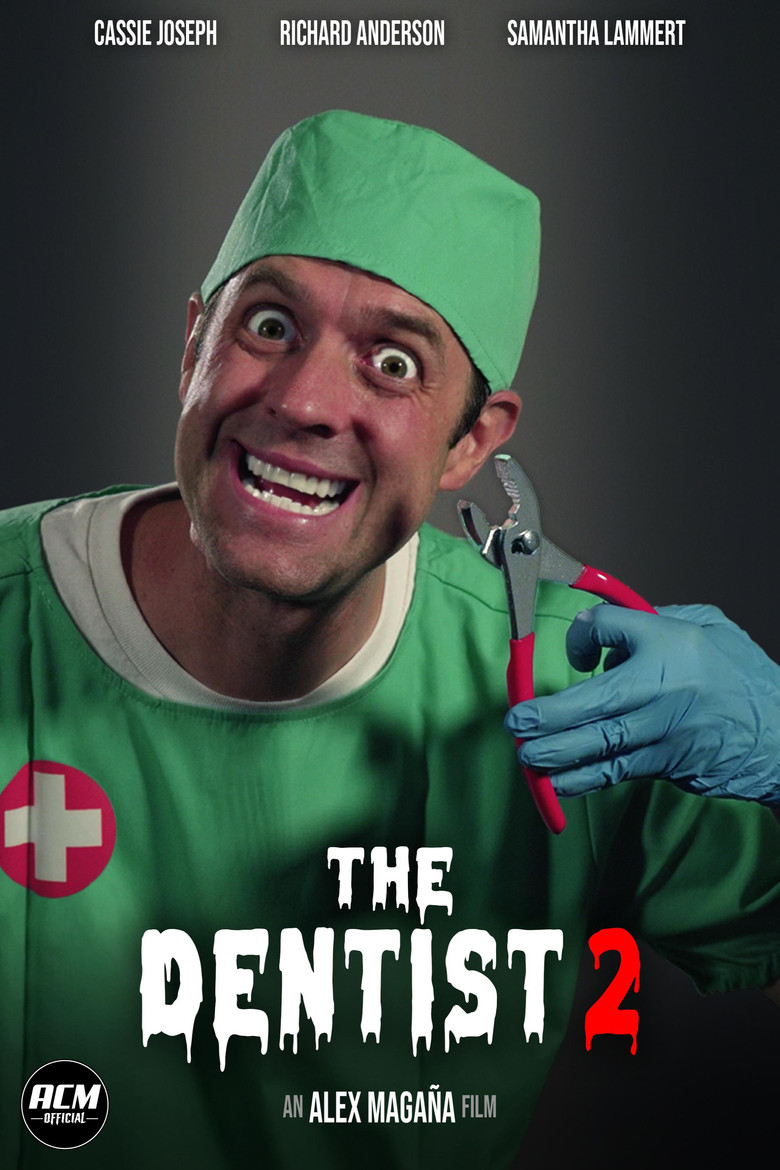 The Dentist 2 poster