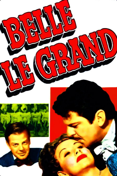 Belle Le Grand poster