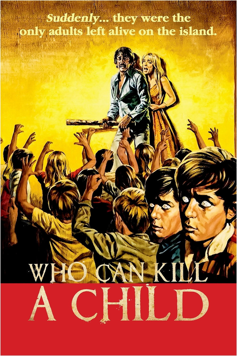 Who Can Kill a Child? poster