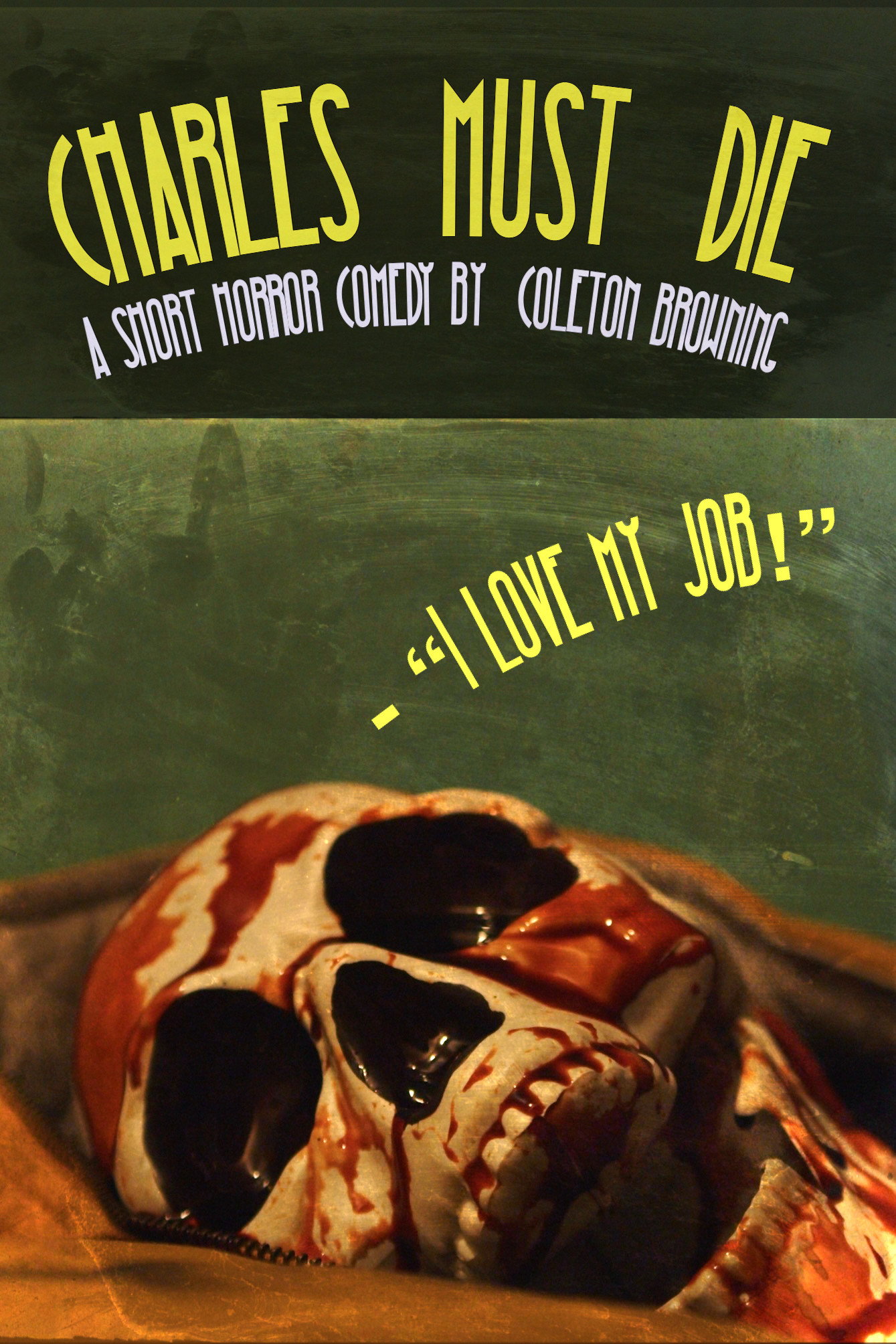 Charles Must Die poster