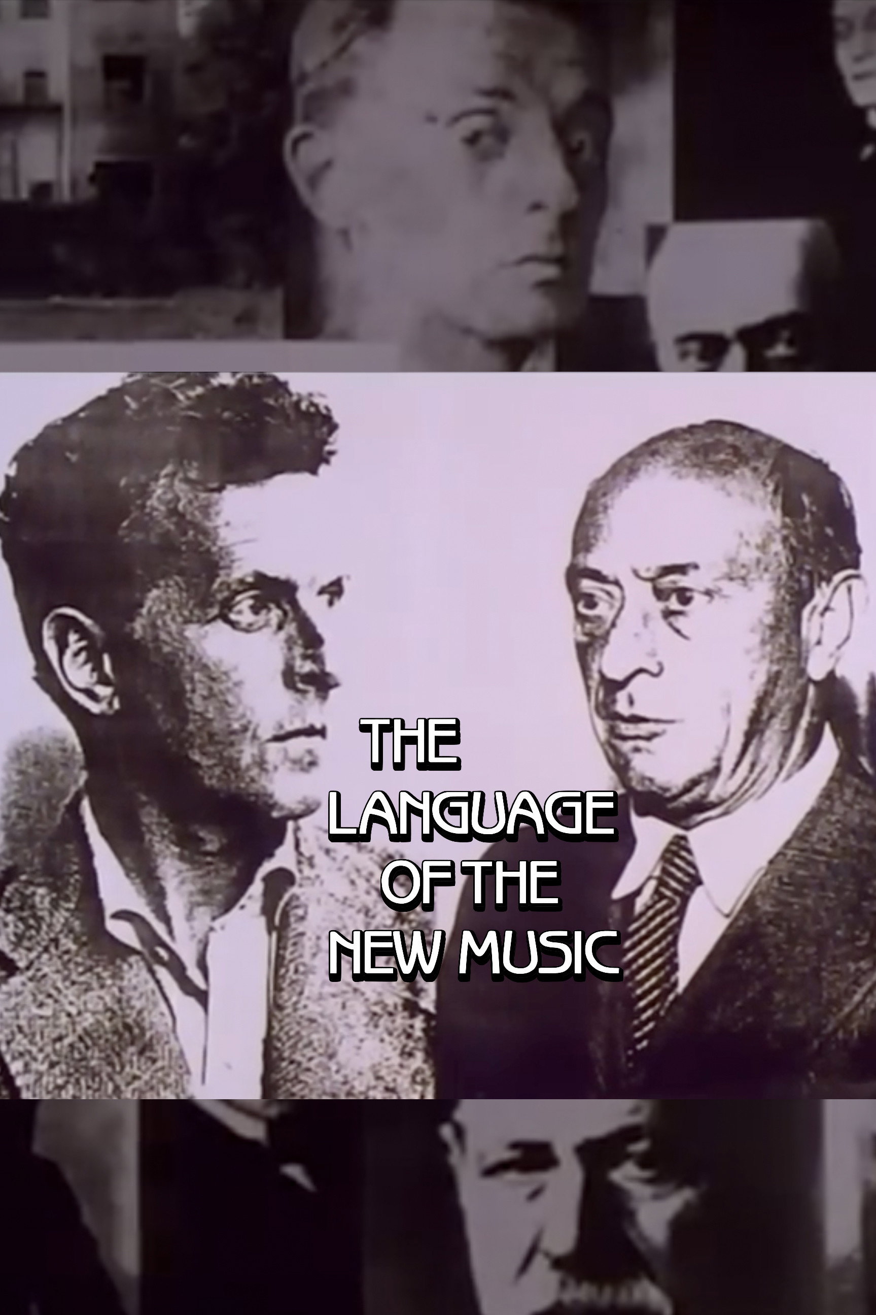The Language Of The New Music poster