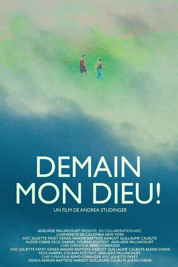 Tomorrow, My God! poster