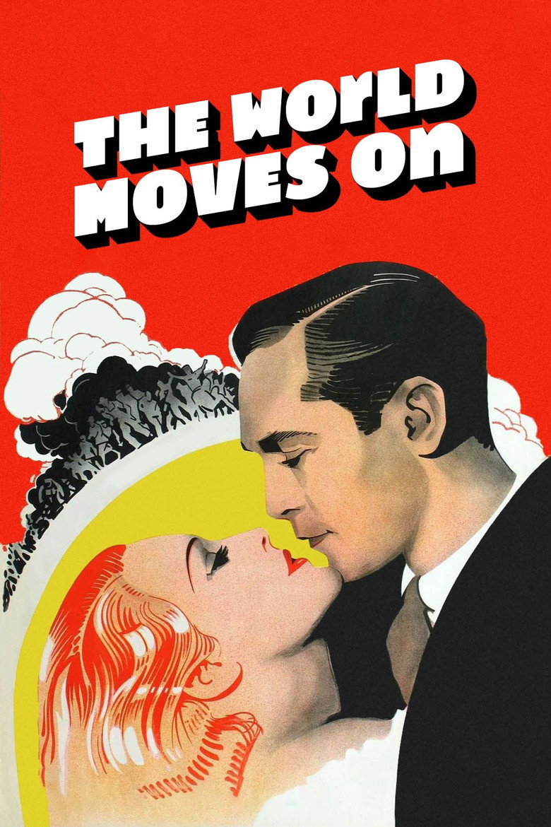The World Moves On poster