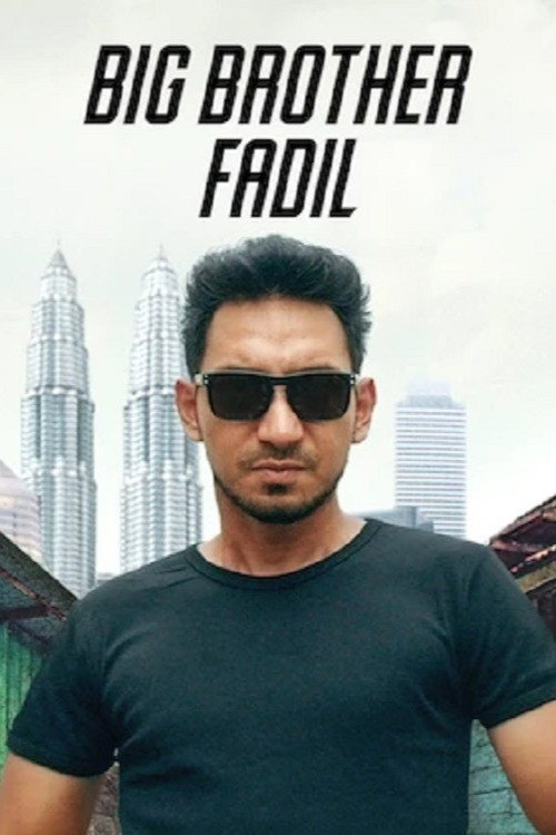 Big Brother Fadil poster