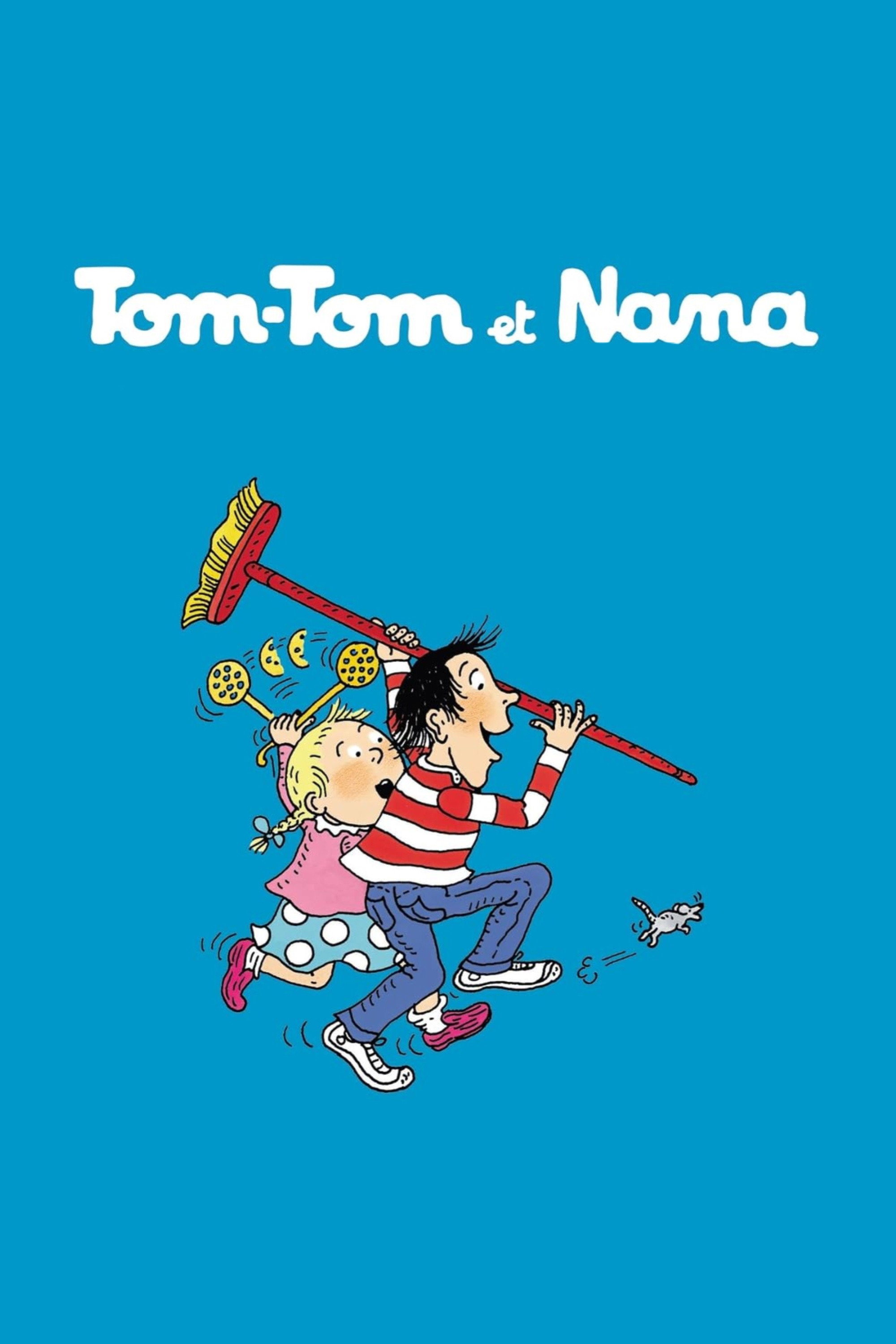 Tom-Tom et Nana poster