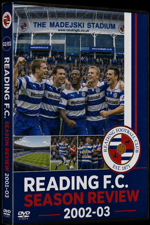 2002-03 Reading F.C. Season Review poster