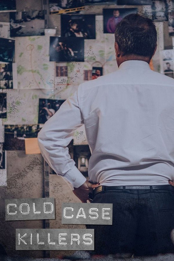 Cold Case Killers poster