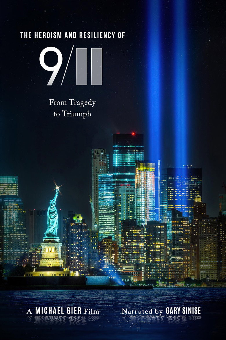 The Heroism and Resiliency of 9/11: From Tragedy to Triumph poster