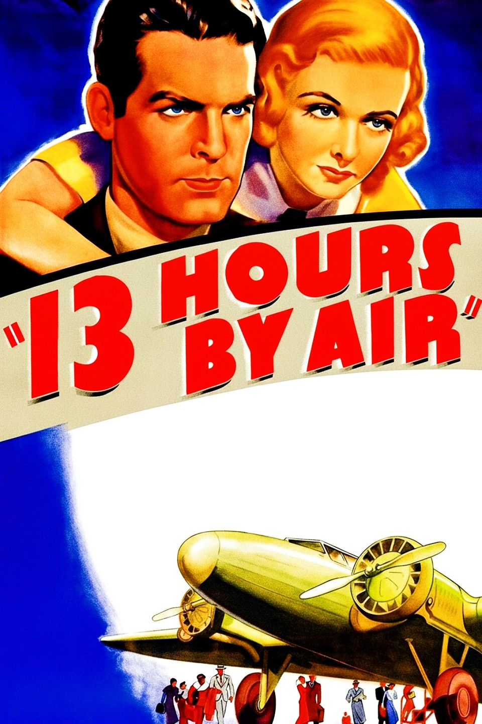 13 Hours by Air poster