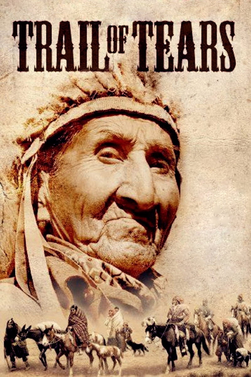 The Trail Of Tears: Cherokee Legacy poster