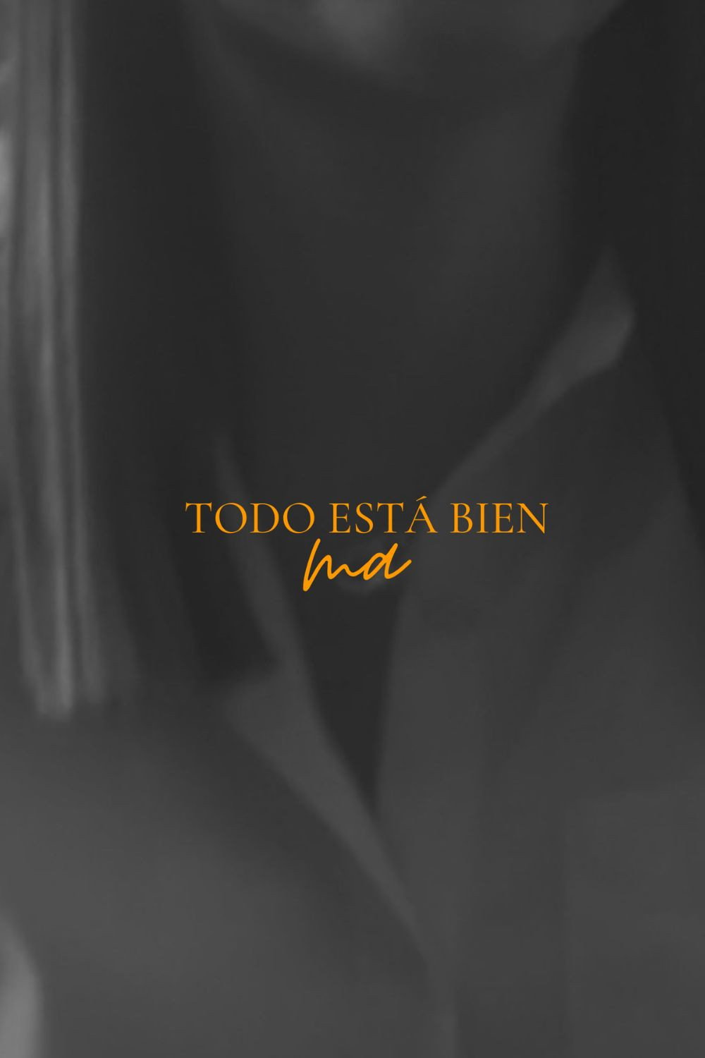 Todo esta bien ma poster