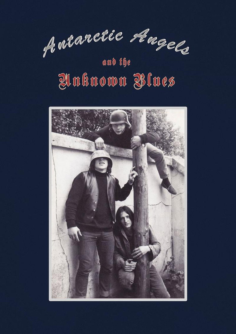 Antarctic Angels & The Unknown Blues poster