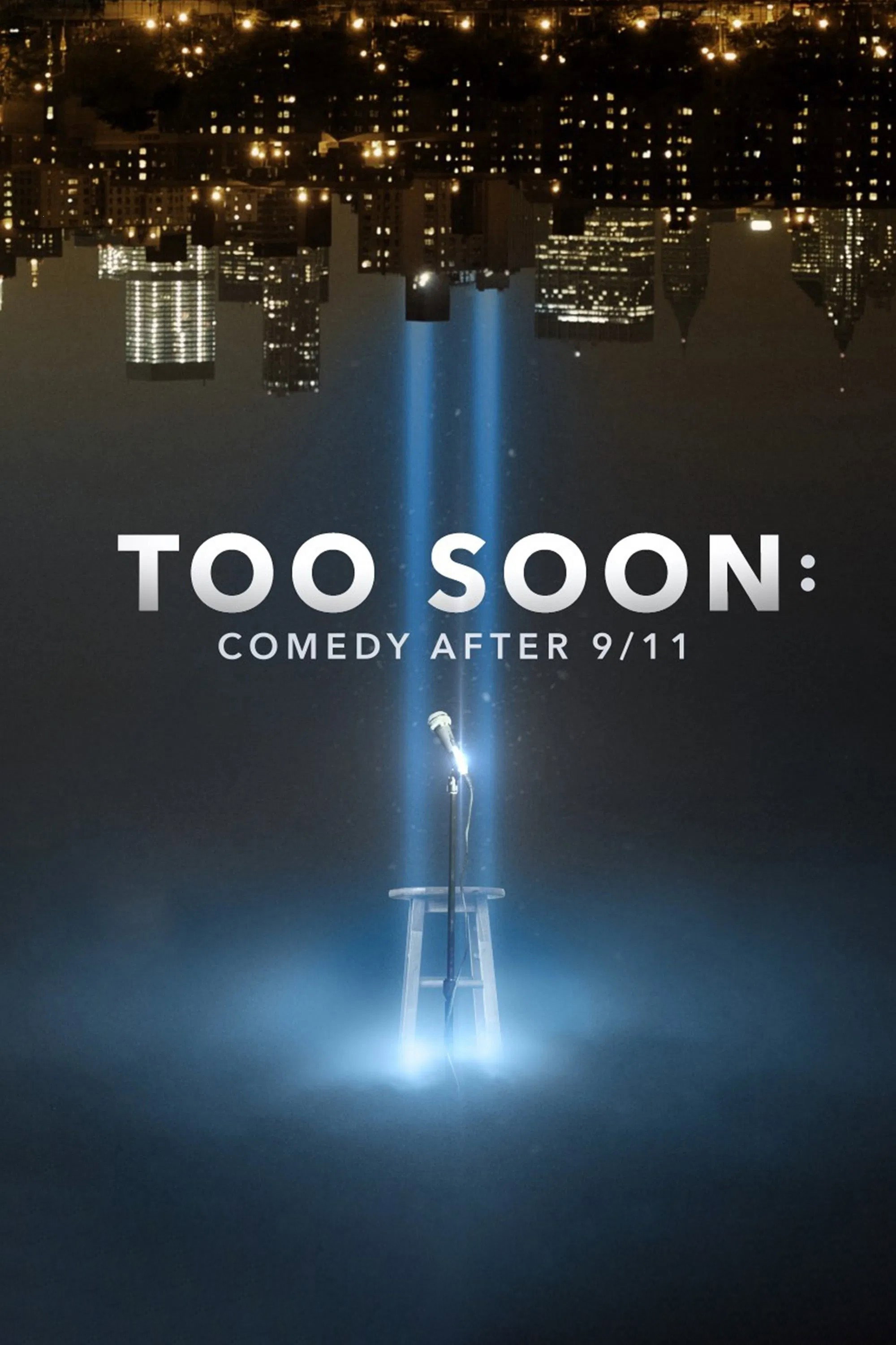 Too Soon: Comedy After 9/11 poster