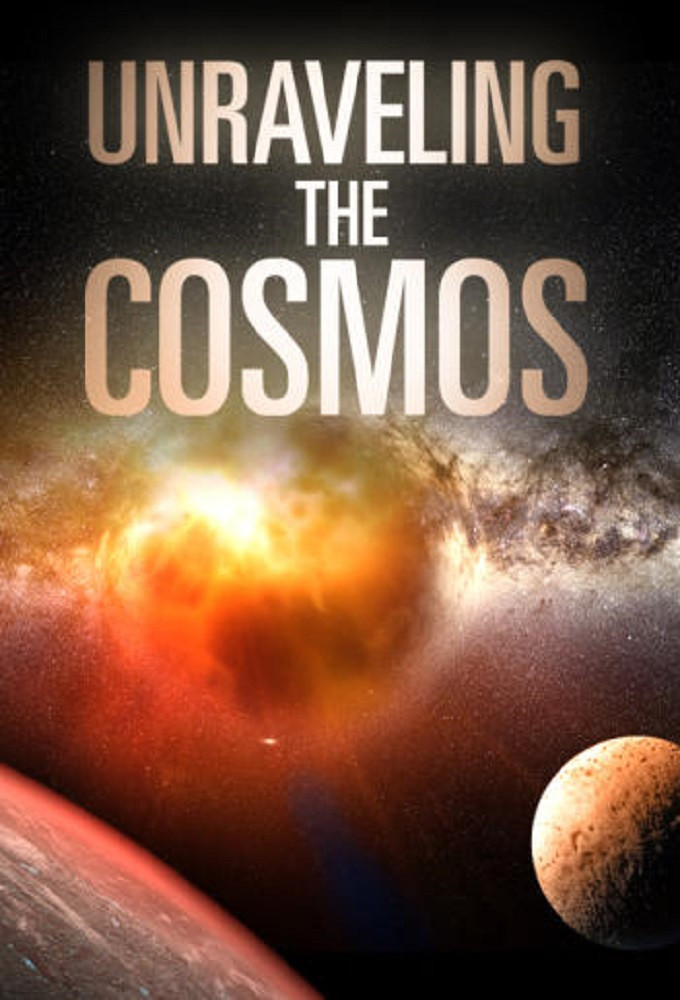 Unraveling the Cosmos poster