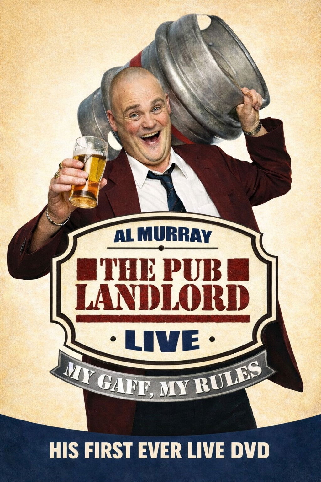 Al Murray, The Pub Landlord - My Gaff, My Rules poster