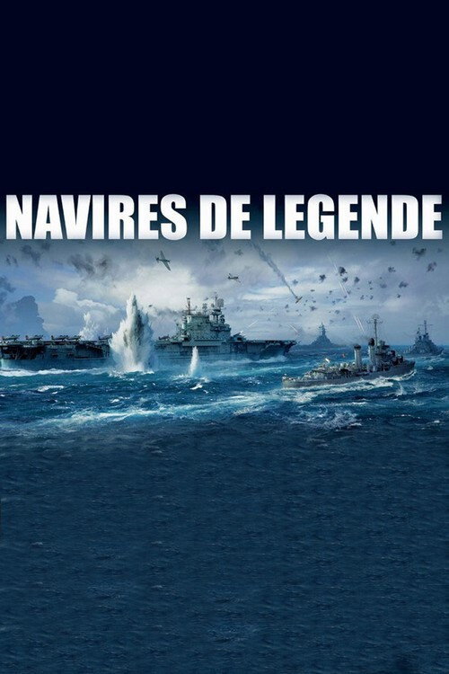 Navires de Légende poster