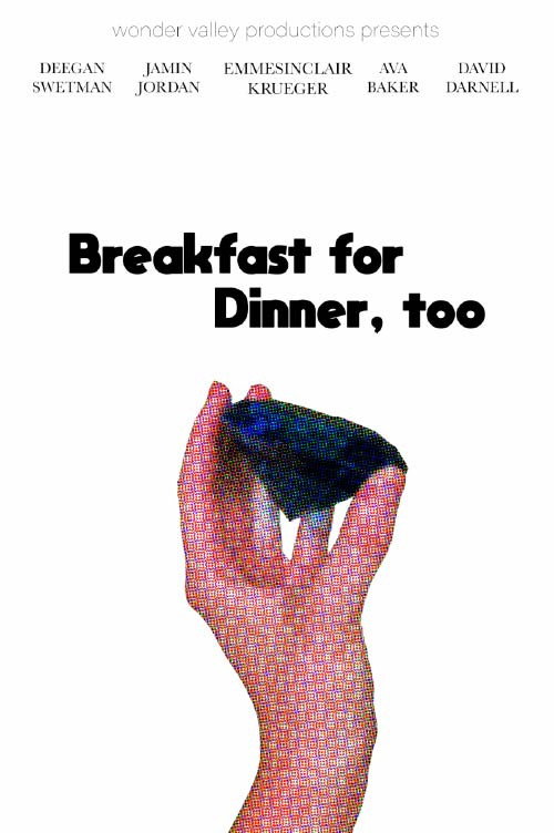 Breakfast for Dinner, Too poster