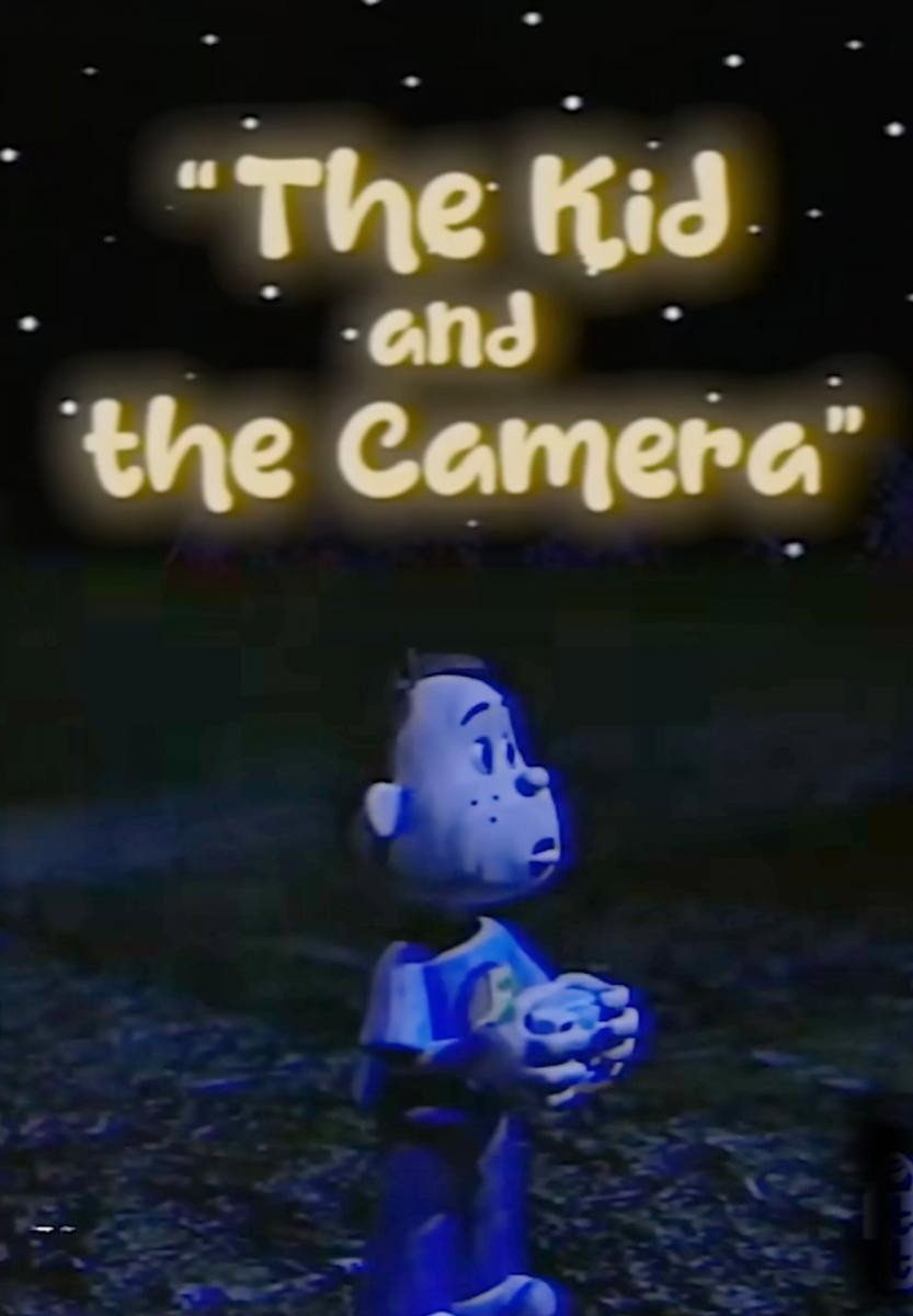 The Kid and the Camera poster