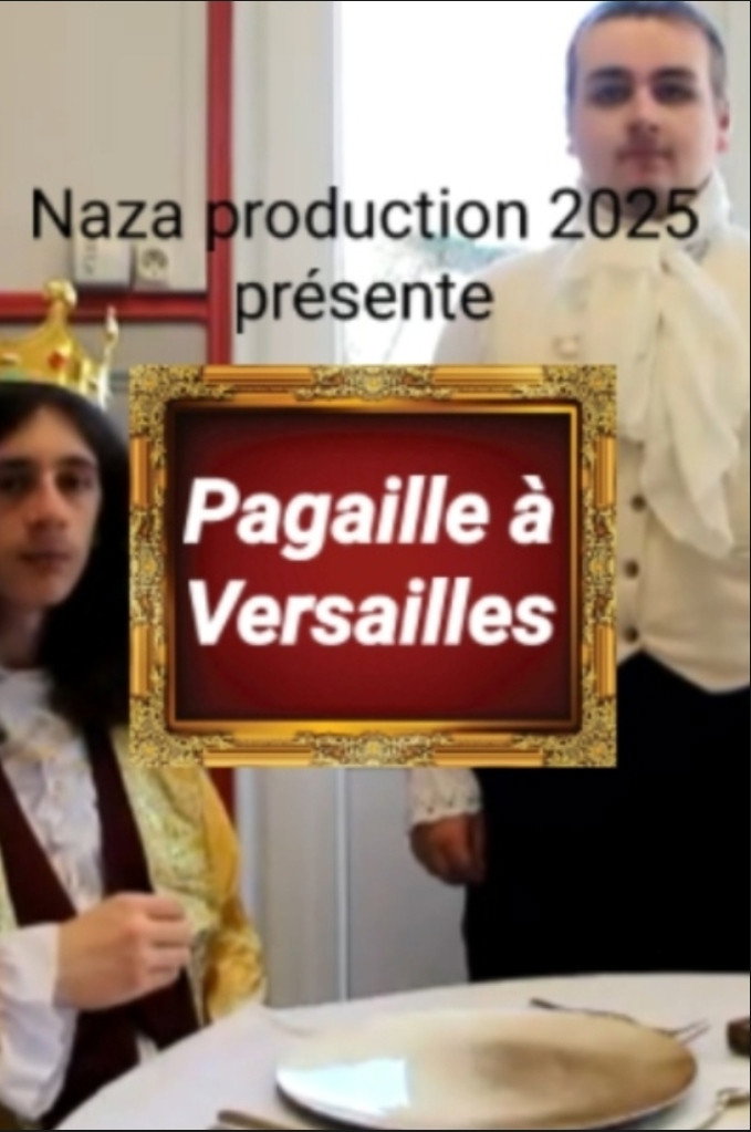 Pagaille à Versailles episode 1 poster