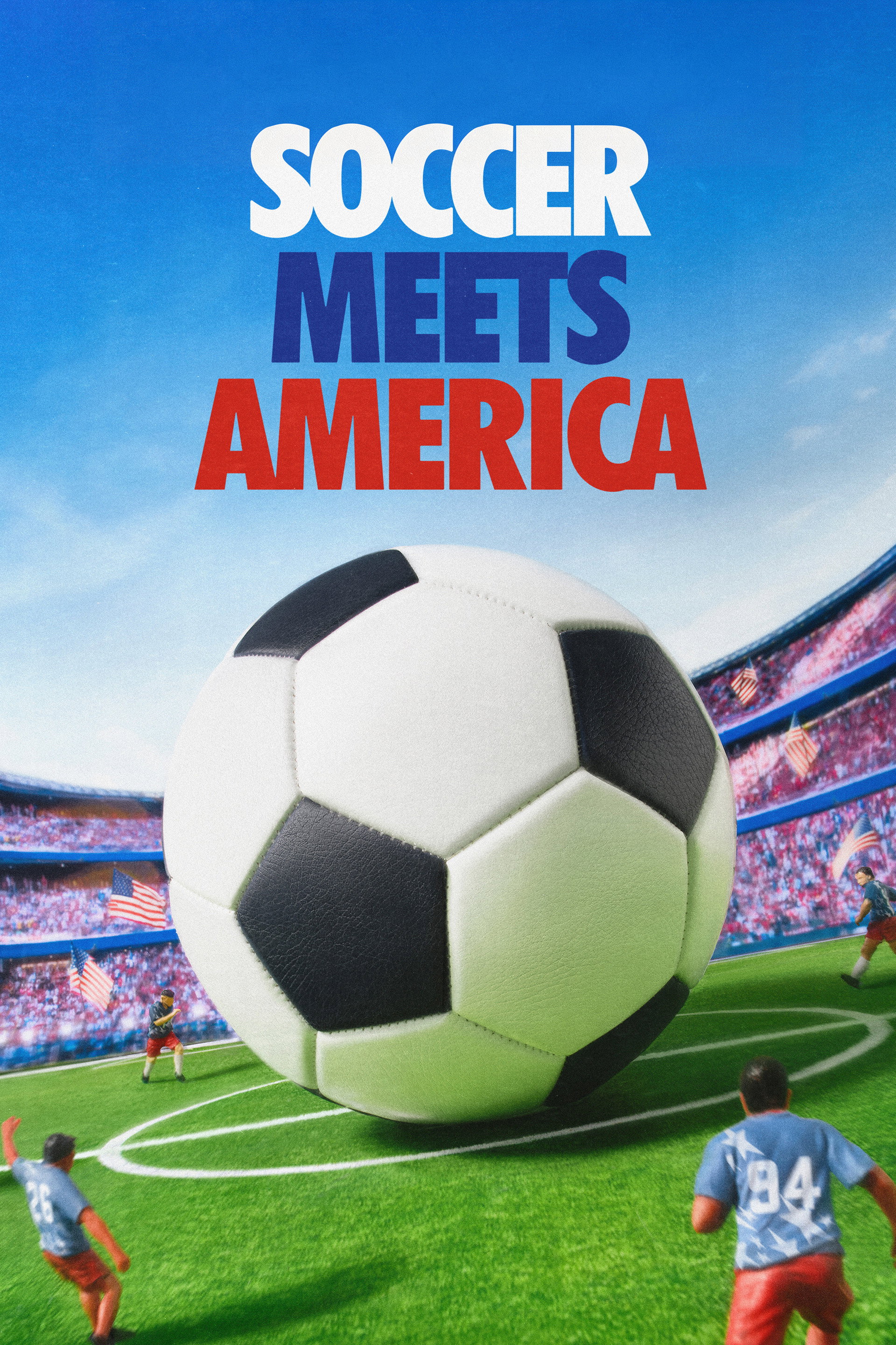 Soccer Meets America poster