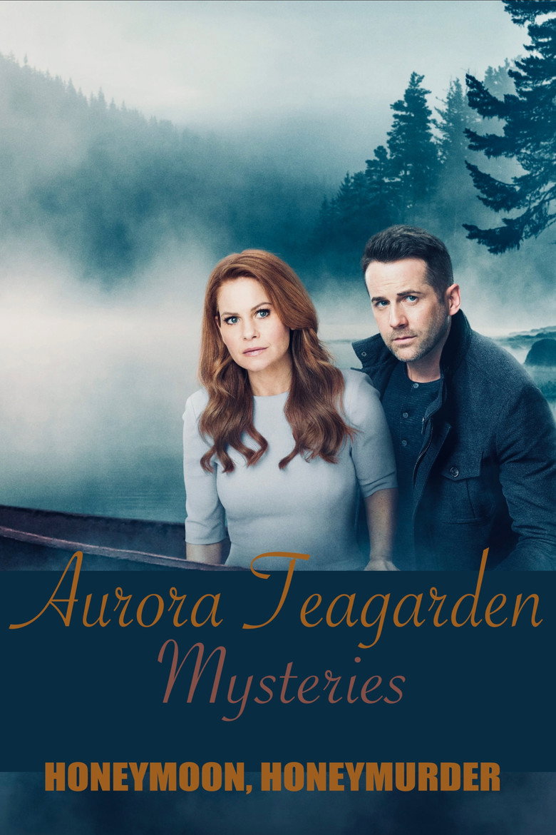 Aurora Teagarden Mysteries: Honeymoon, Honeymurder poster