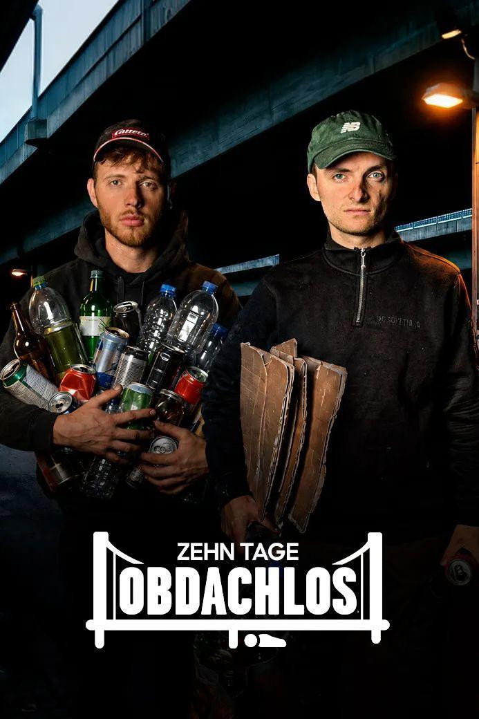 Zehn Tage Obdachlos poster