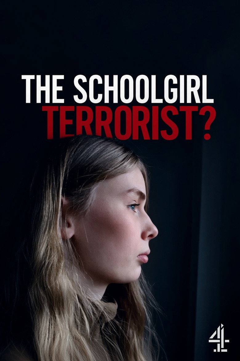 The Schoolgirl Terrorist? poster