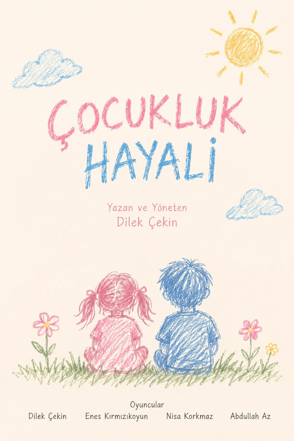 Çocukluk Hayali poster