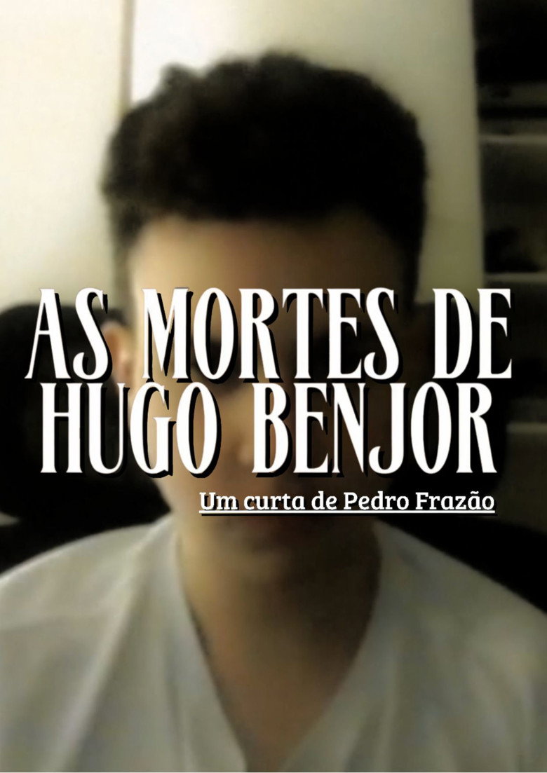 The Deaths of Hugo Benjor poster