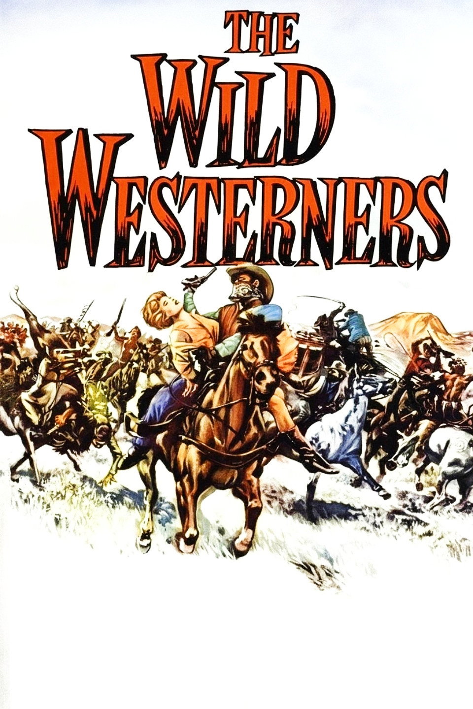 The Wild Westerners poster