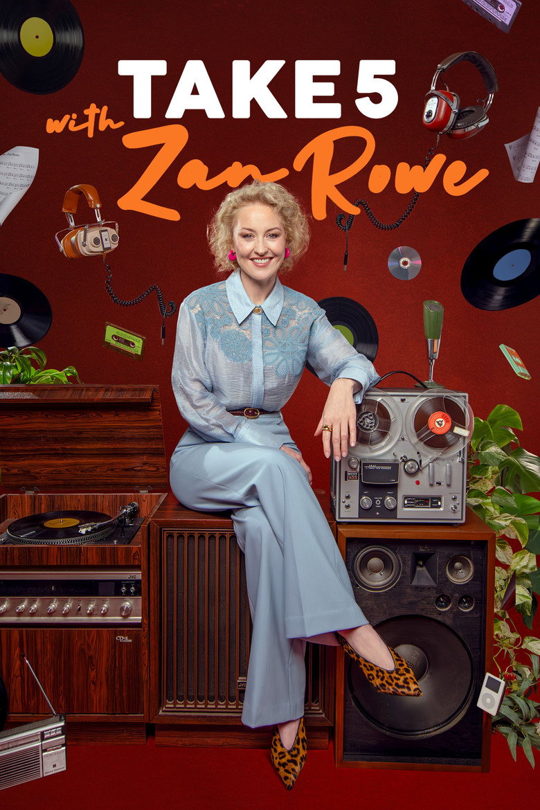 Take 5 with Zan Rowe poster