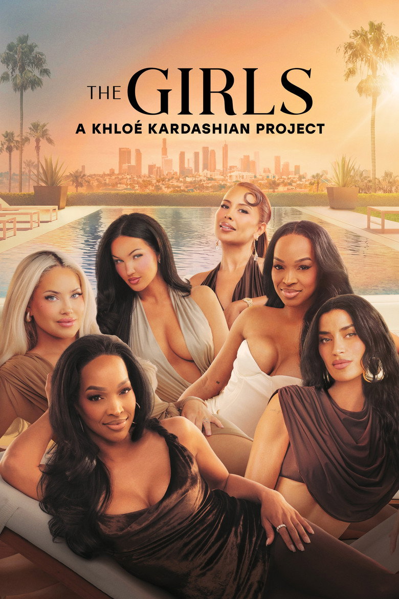 The Girls: A Khloé Kardashian Project poster