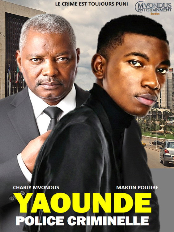 YAOUNDÉ, POLICE CRIMINELLE poster