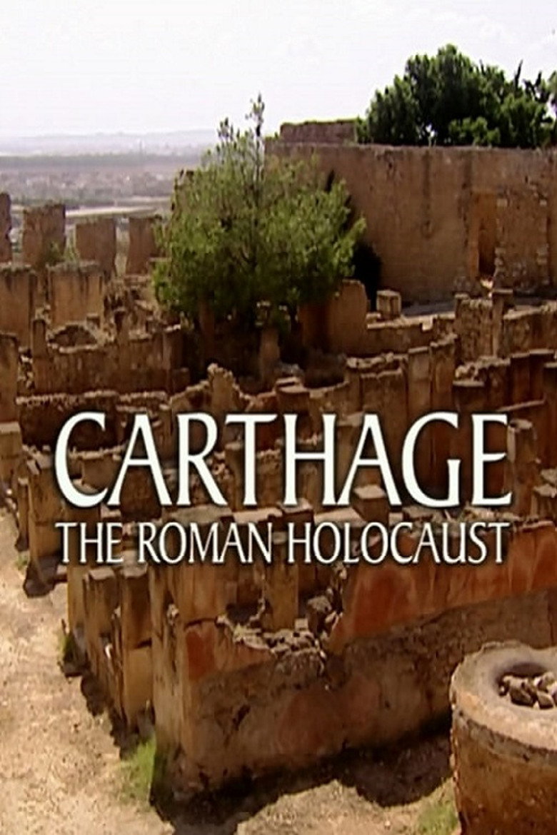 Carthage: The Roman Holocaust poster